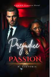 Prejudice & Passion