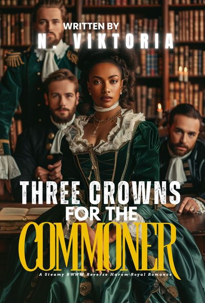 Three Crowns for The Commoner